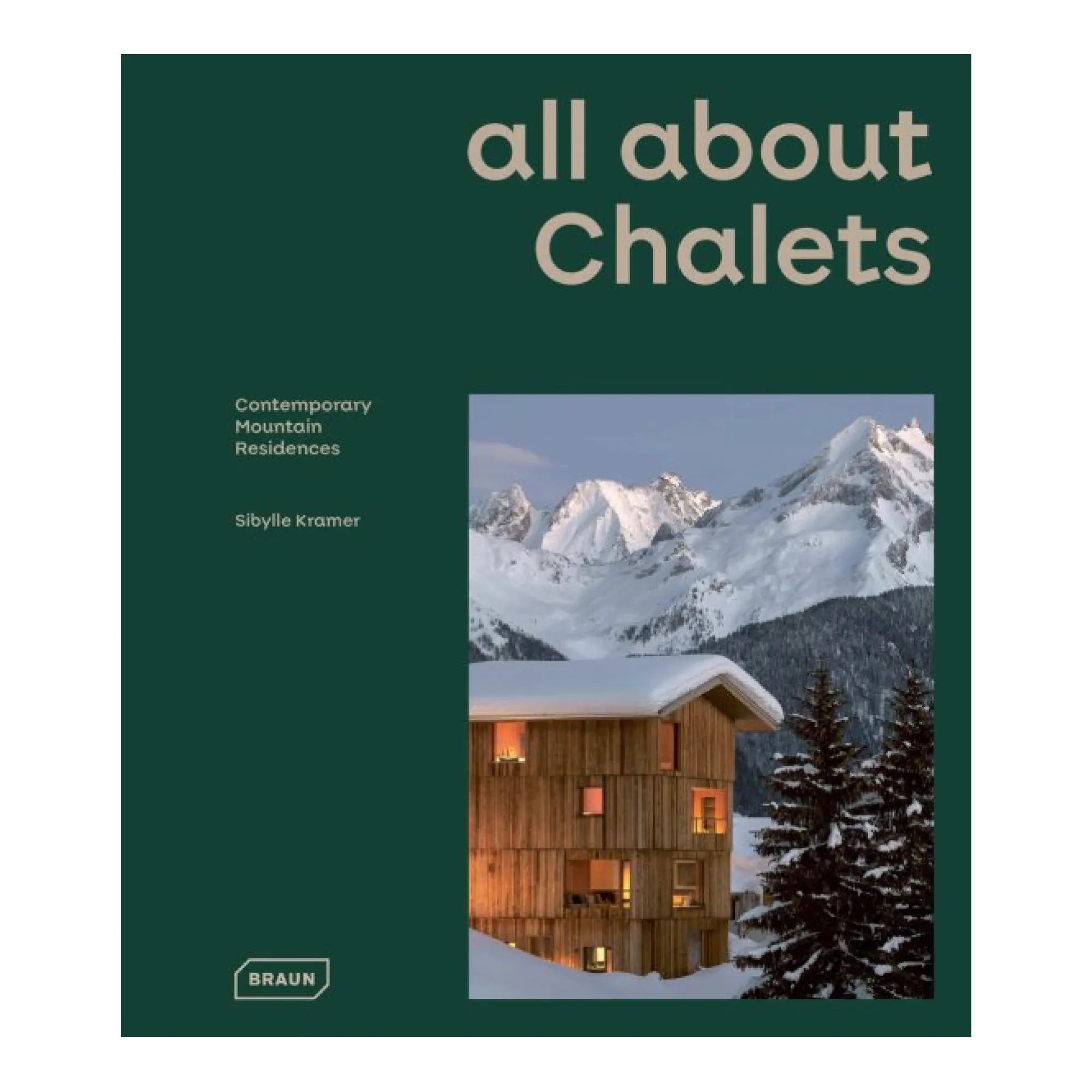 all about CHALETS