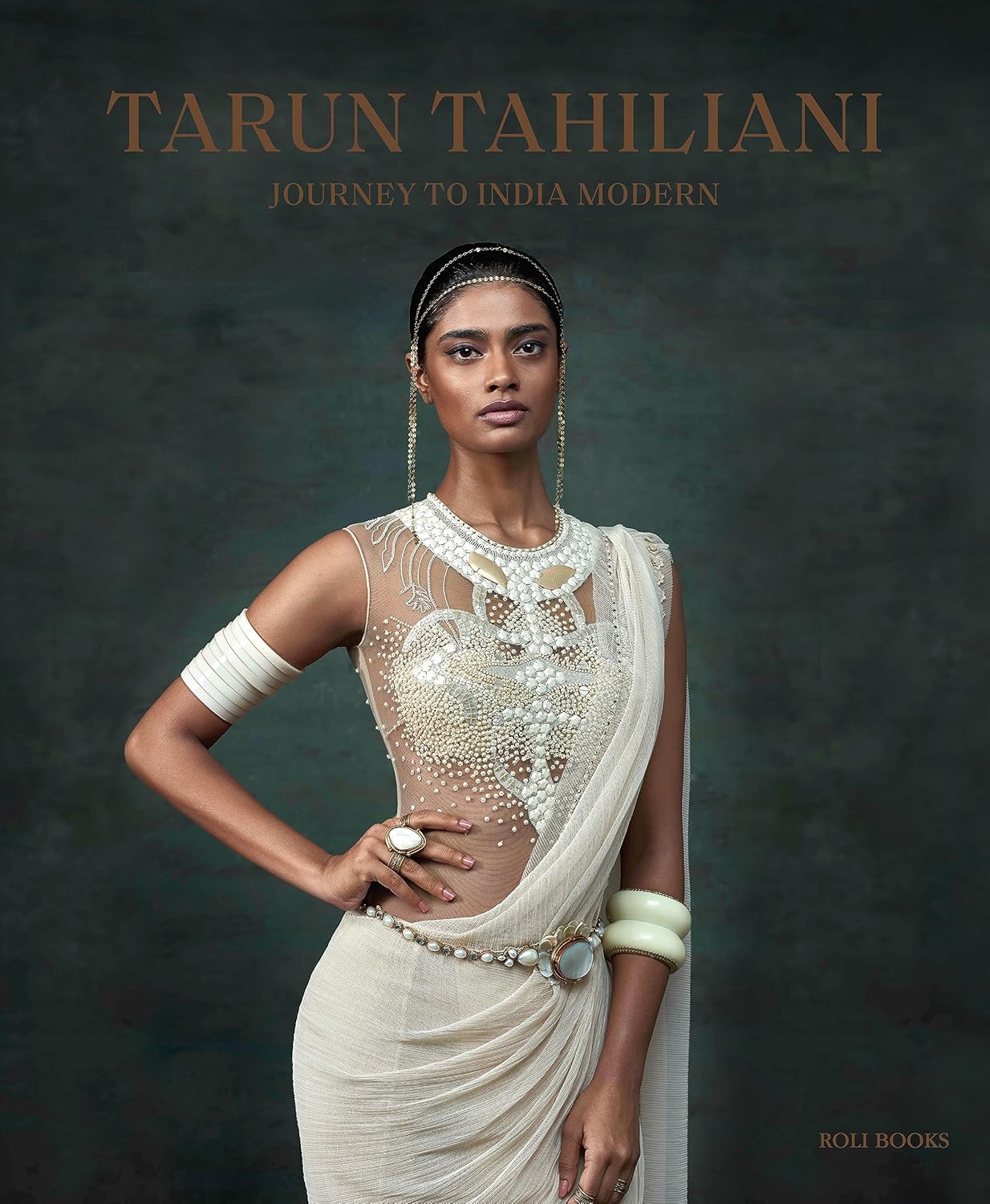 TARUN TAHILIANI : JOURNEY TO INDIA MODERN